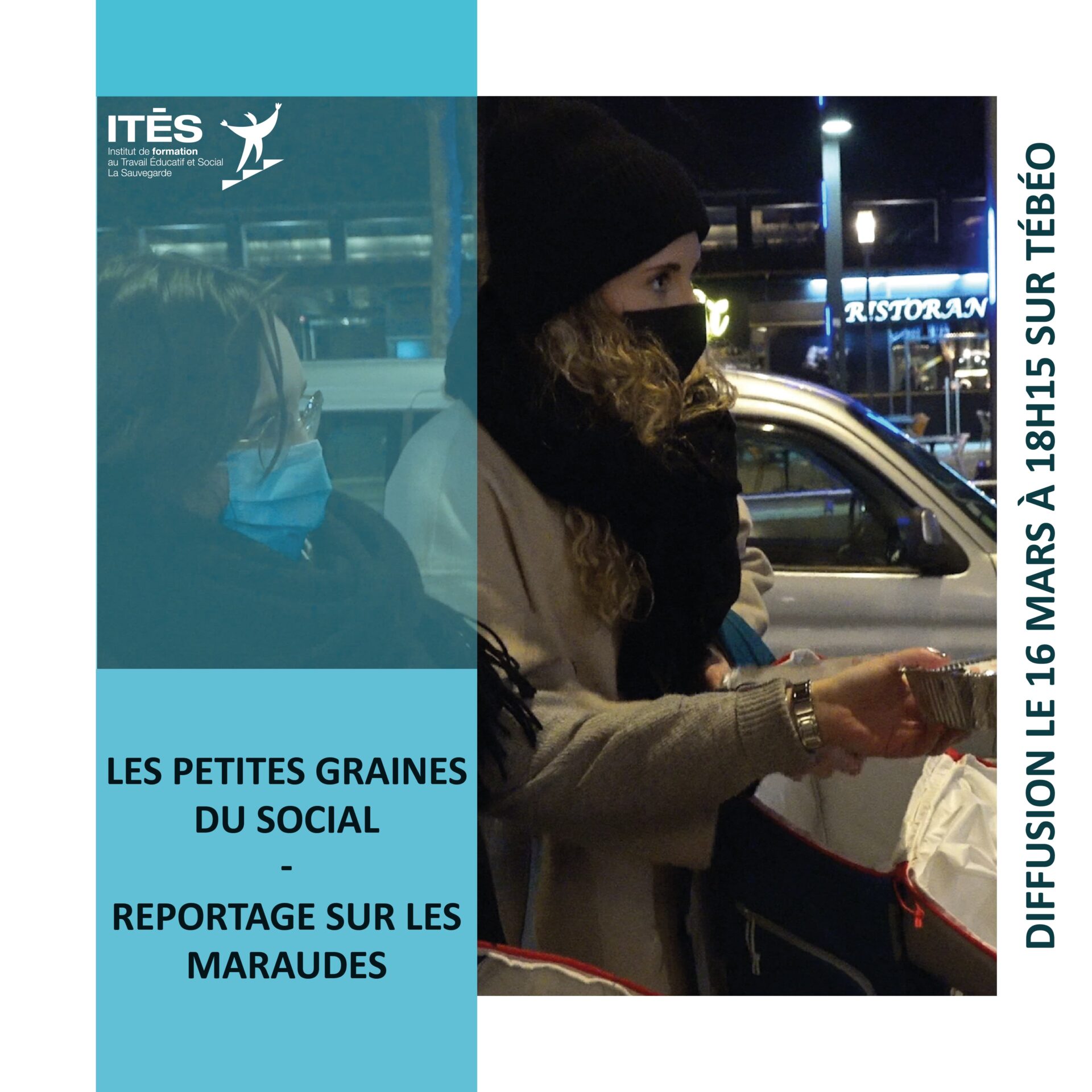 Reportage sur les maraudes organisées par l’association étudiante de l’ITES